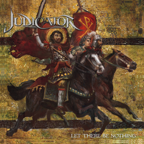 Judicator : Let There Be Nothing Judicator : Let There Be Nothing